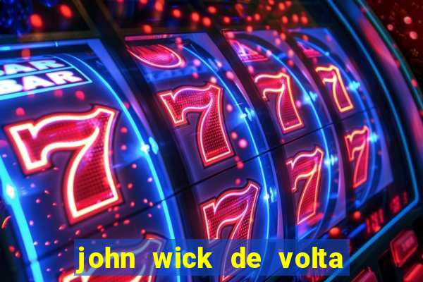 john wick de volta ao jogo dublado torrent